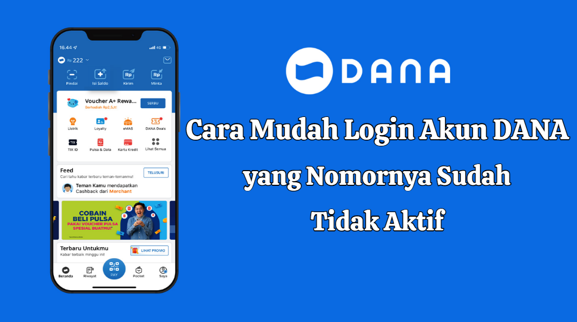 Cara Mudah Login Akun DANA Meski Nomor Tidak Aktif Lagi!