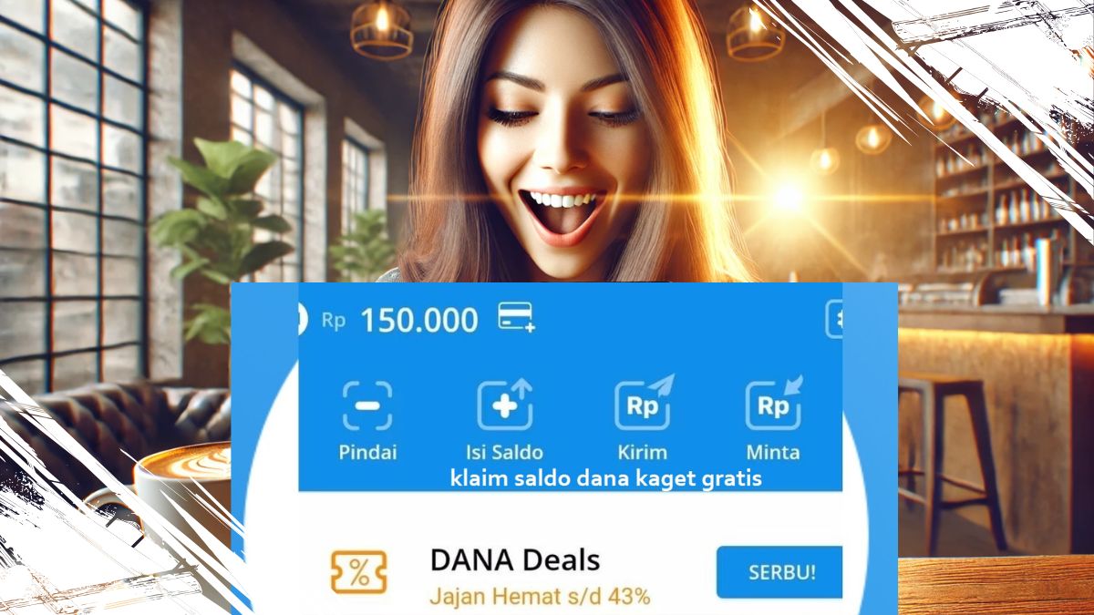 Klaim Saldo DANA Kaget Gratis Hari Ini Terbaru