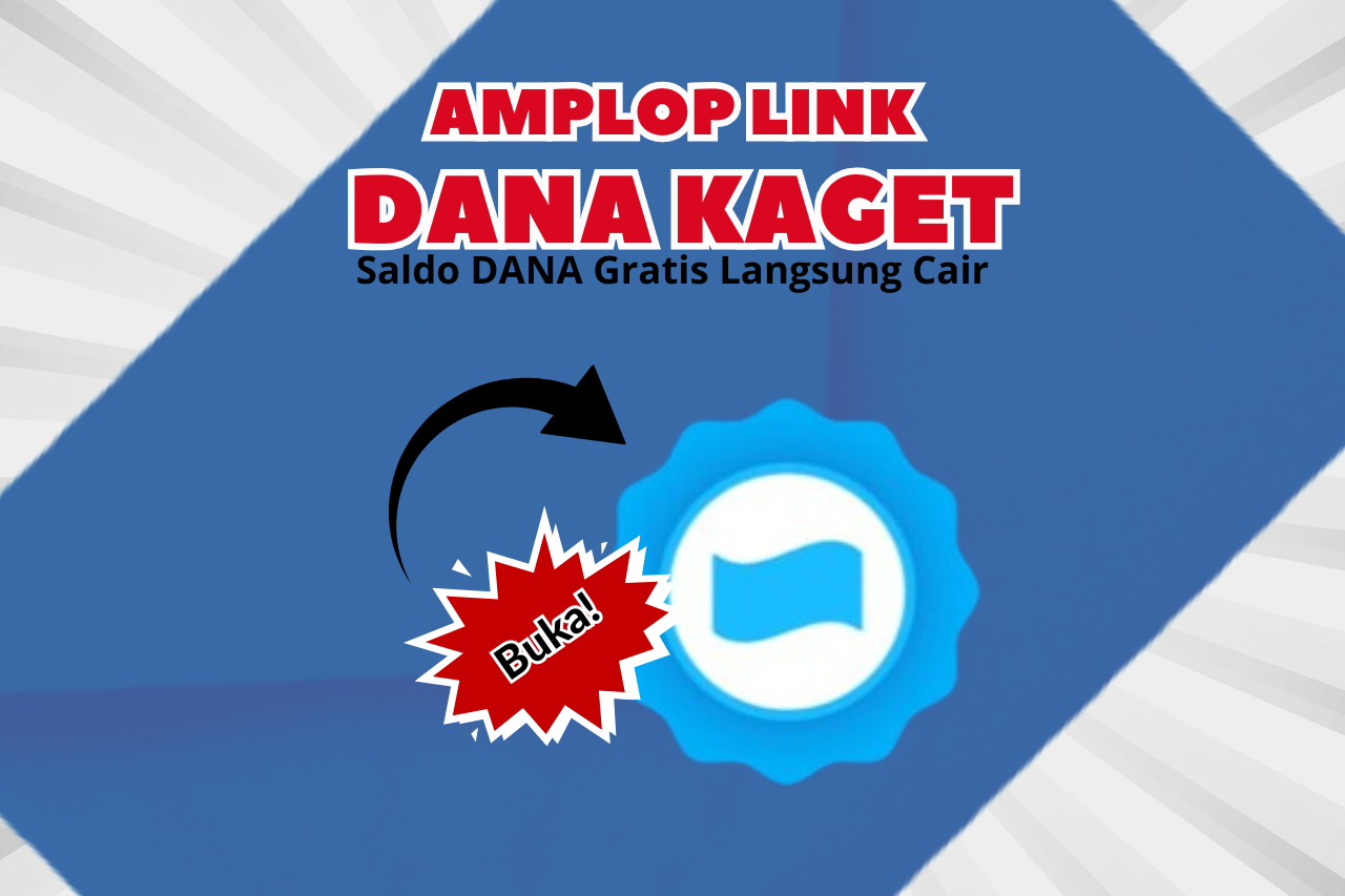 LINK DANA Kaget Hari Ini: Ambil Saldo Gratis Rp350.000 Mudah!