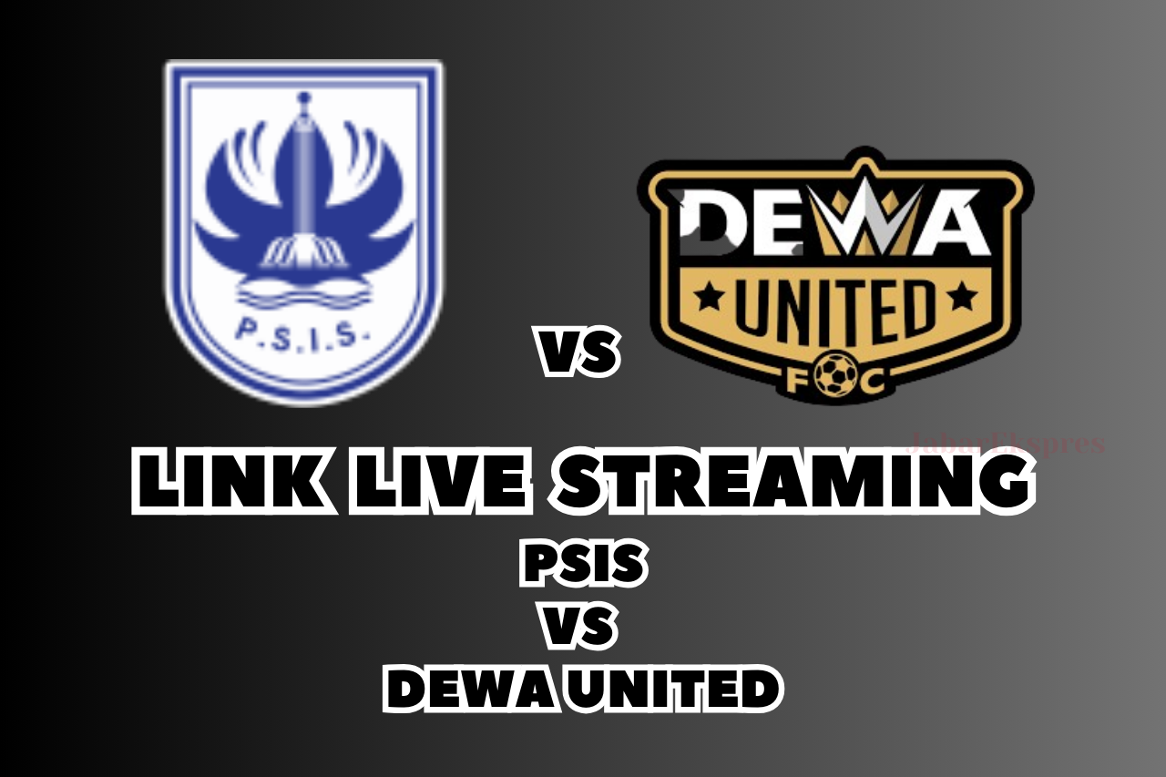 LINK Live Streaming PSIS vs Dewa United, Pekan Ke-21 BRI Liga 1!