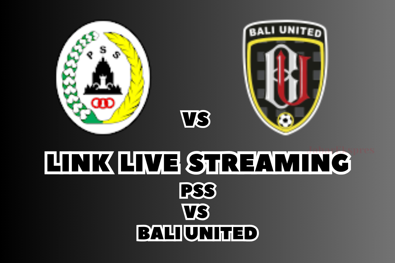 LINK Live Streaming PSS vs Bali United Hari Ini, Pekan Ke-22 BRI Liga 1!