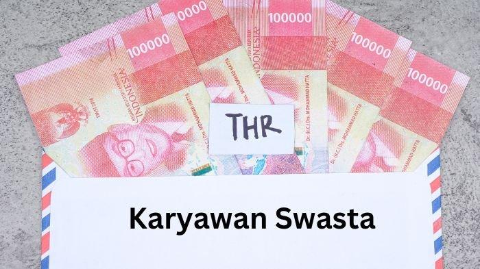 Jadwal Pencairan THR Karyawan Swasta 2025: Aturan Lengkapnya!