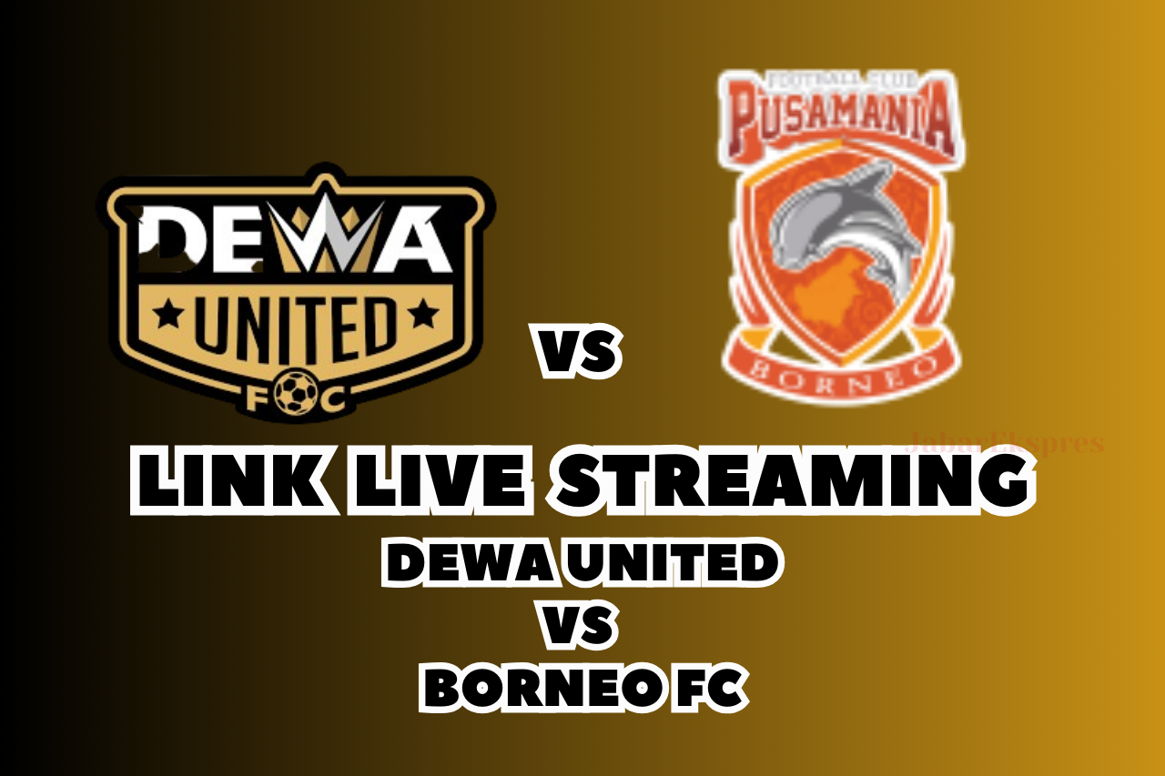 LINK Live Streaming Dewa United vs Borneo FC Malam Ini, Pekan 27!