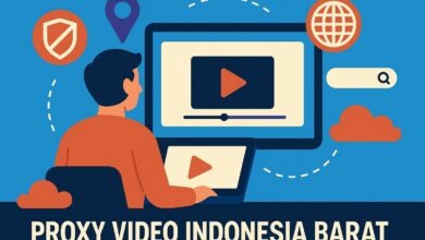 Proxy Video Indonesia Barat Jadi Solusi Nonton Tanpa Batas dan Aman